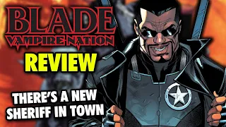 Blade: Vampire Nation #1 Review: Is the Daywalker Really Back?