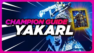 Yakarl Champion Guide - How Good Is He? | Raid: Shadow Legends