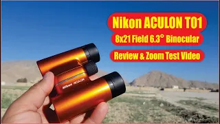 Nikon ACULON T01 8x21 Binocular Review and Zoom Test Video
