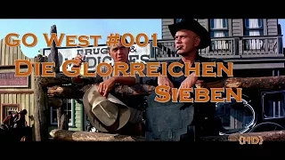 Go West #001: DIE GLORREICHEN SIEBEN Deutsch/German Trailer | Yul Brynner, Steve McQueen {HD}