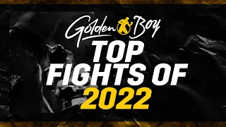 GOLDEN BOY TOP FIGHTS OF 2022