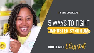 5 Ways to Fight Imposter Syndrome