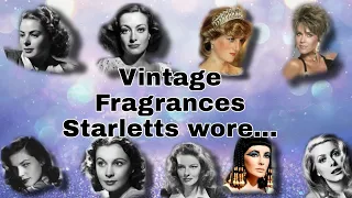 Vintage Fragrances of Film stars and Royalty #vintage #royalty #princessdiana #filmstars