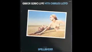 Gabor Szabo Live With Charles Lloyd [Full Album] (1974)