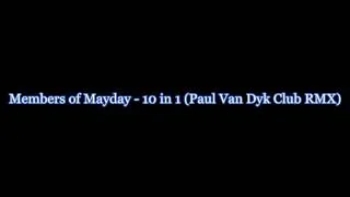 Members of Mayday - 10 in 1 (Paul Van Dyk Club Mix)