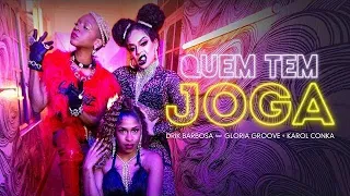 Quem Tem Joga - Drik Barbosa, Gloria Groove, Karol Conká (Shortened) [Instrumental/Backing Vocals]