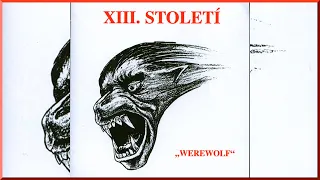 XIII. Století - Werewolf (1996)