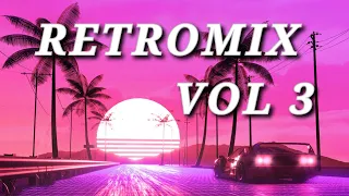 Retromix Vol 3 (Modern Talking, Jackson's 5, Snap!, W. Smith, Survivor, Baltimora...)