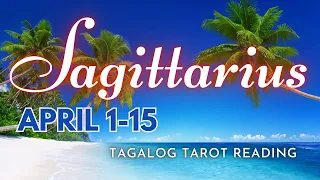 ♐ SAGITTARIUS KAPALARAN ⚡ April 1-15 2️⃣0️⃣2️⃣4️⃣⚡ ENERGY UPDATE 🔮 Tagalog Tarot Reading