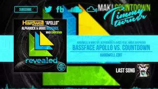 Hardwell vs. Alpharock & JAGGS feat. Amba Shepherd - Bassface Apollo vs. Countdown (Hardwell Edit)