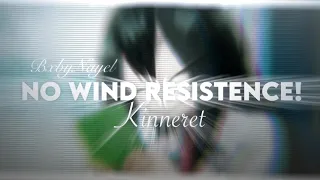 No Wind Resistance! Kinneret Edit Audio