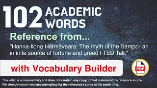 102 Academic Words Ref from "The myth of the Sampo- an infinite source of fortune and greed | TED"