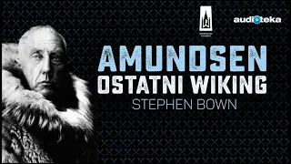 "Amundsen. Ostatni wiking" | audiobook