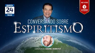 Conversando Sobre Espiritismo - Divaldo Franco e Andrei Moreira