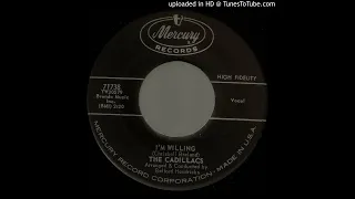 The Cadillacs - I'm Willing