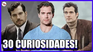 30 COISAS INCRÍVEIS QUE VOCÊ NÃO SABIA SOBRE O HENRY CAVILL, O SUPERMAN! -