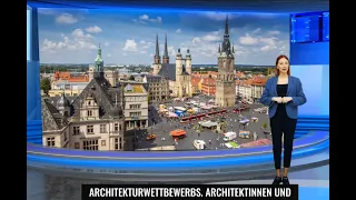 Sachsen-Anhalt.TV - Halle Saale Architekturwettbewerb für Zukunftszentrum in Sachsen-Anhalt