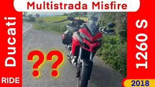 Ducati Multistrada 1260S Run and Misfire