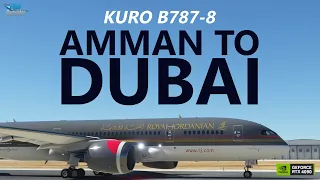 MSFS | Kuro B788 | Amman to Dubai incl. Orbx Dubai City Pack on VATSIM