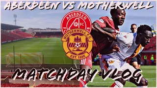 SACK THE SFA | Aberdeen vs Motherwell | Matchday Vlog | Scottish Premiership | 13/08/22 | 🤬🤬🤬