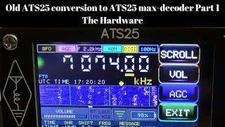 Alter ATS25 umbauen zum max Decoder Teil 1 Die Hardware