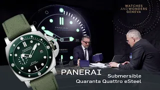 Panerai: Die Submersible Quaranta Quattro eSteel, gesehen auf der Genfer Watches & Wonders 2022