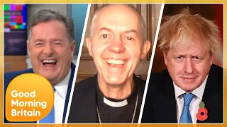 Archbishop of Canterbury Admits He Prays for Boris Johnson & Piers Morgan | Good Morning Britain