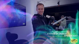 A State of Trance Episode 1057 - Armin van Buuren (@astateoftrance)