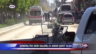 9 EKİM 2016-ŞEMDİNLİ’DE HAİN SALDIRI,10 ASKER ŞEHİT OLDU