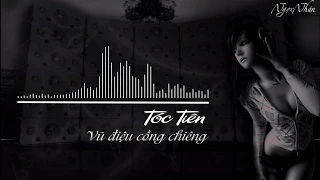 Ngày Mai: Vũ điệu cồng chiêng - Tóc Tiên (beat-remix)