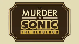 The Murder of Sonic the Hedgehog OST - Final Boss battle