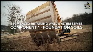 OLS Academy - Segmented Retaining Wall System - Component 1 Foundation Soils