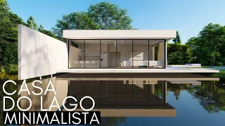 CASA MINIMALISTA COM LAGO 8X10 METROS