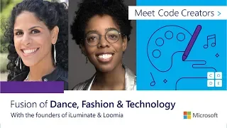 Meet Code Creators: Fusion of Dance, Fashion and Technology