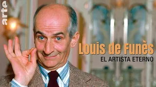 LOUIS DE FUNÈS. EL ARTISTA ETERNO (ARTE TV)