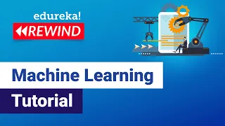 Machine Learning Tutorial  | Machine Learning Algorithm | ML Engineer Program | Edureka Rewind - 5