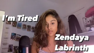 Labrinth & Zendaya - I’m Tired (Cover)