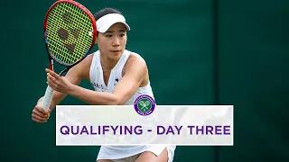 Wimbledon Qualifying 2023 - Day Three