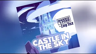 Harris & Ford & LNY TNZ - Castle In The Sky (Hardstyle/Music) (HIMW)