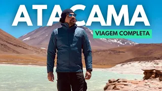 [ROTEIRO] DESERTO DO ATACAMA - O QUE FAZER EM 5 DIAS | VIAGEM COMPLETA