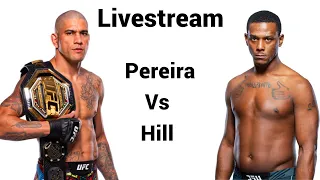 UFC 300 Livestream Alex Pereira vs Jamahal Hill