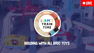 Liam's Train Time is LIVE! | Using all of our BRIO Wooden Train Toys