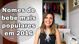 Nomes de bebês, com significados, que vão bombar em 2016