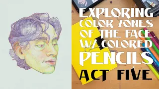 Tips & Tricks | Color Pencil Portrait [Act 5]