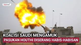 KOALISI SAUDI MENGAMUK DI YAMAN, 90 MILISI HOUTHI TEW4S DIHABISI