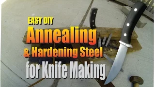 DIY Annealing and Hardening Steel for Knife Making 1