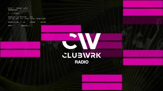 Will Sparks Presents: CLUBWRK Radio #20 feat. Bouz Guest Mix