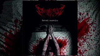 Prolapsed - Sexual Assaults FULL ALBUM (2018 - Brutal Death Metal / Deathgrind)