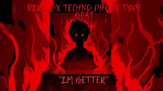 (free) Kiraw + Phonk  TYPE BEAT | IM BETTER