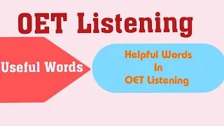 OET Listening Tips| Commonly Using Words in OET Listening | Useful Words | Nursing Hub